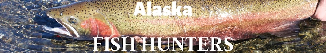 Alaska Fish Hunters