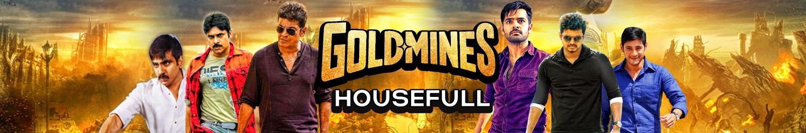 Goldmines Housefull