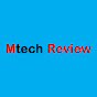 MTech Review