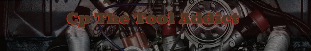 CP The Tool Addict Banner