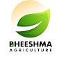 Bheeshma Agriculture 