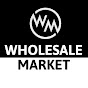 Wholesale Market