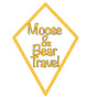 Moose & Bear Travel