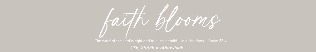 Faith Blooms 