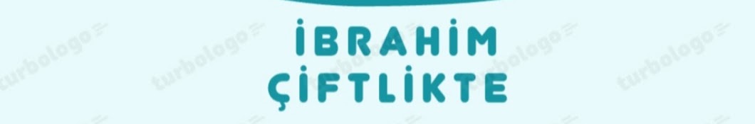 İbrahim Çiftlikte