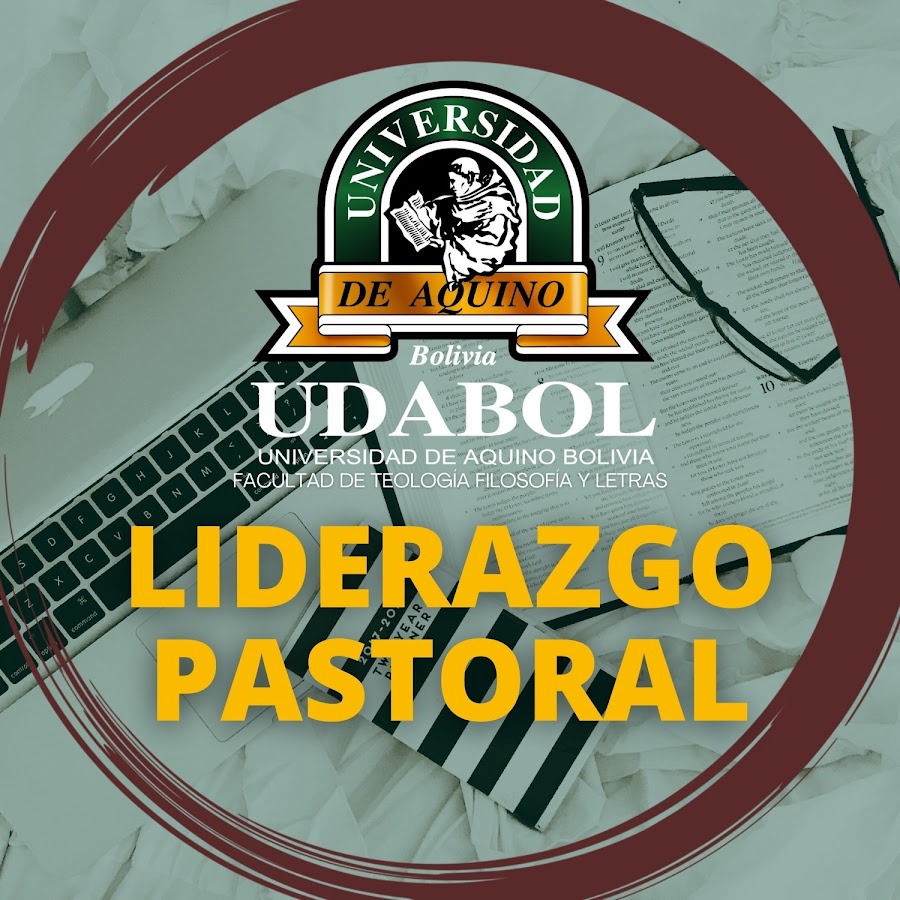 LIDERAZGO PASTORAL @liderazgopastoral-udabol