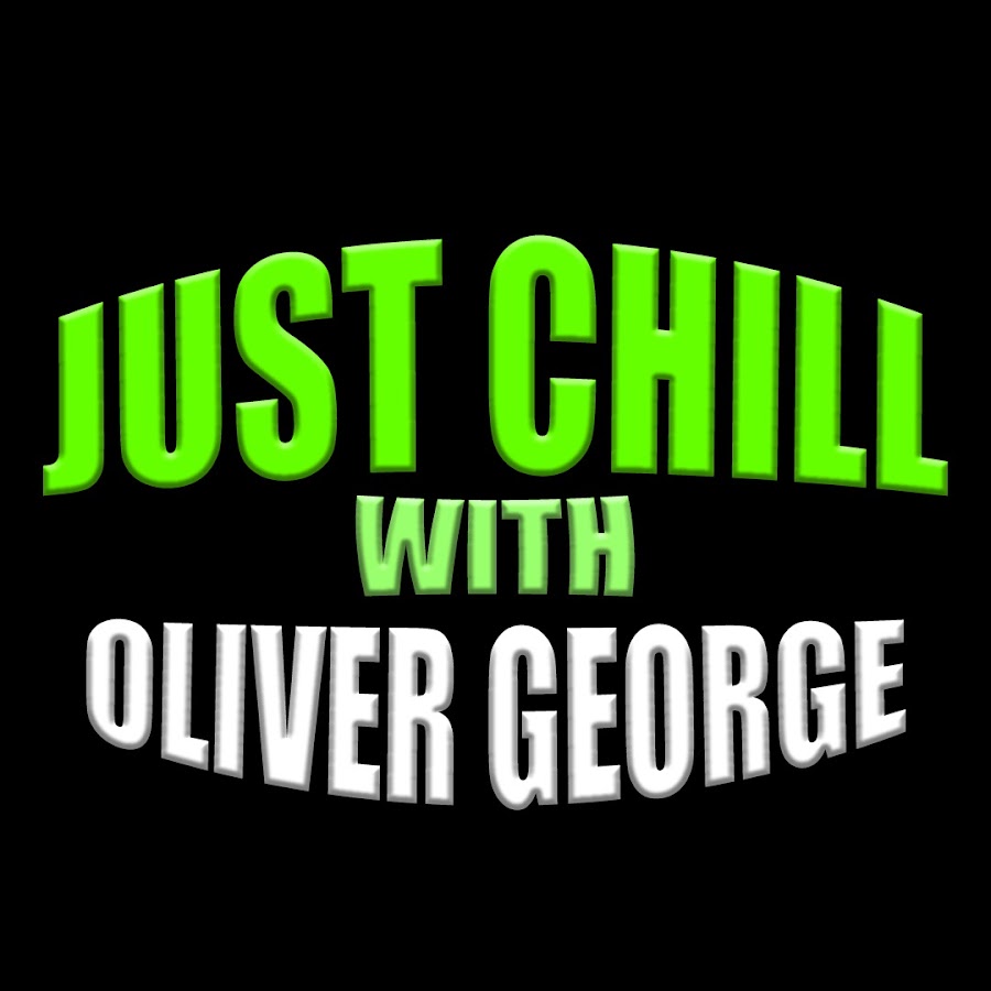 Just Chill with Oliver George