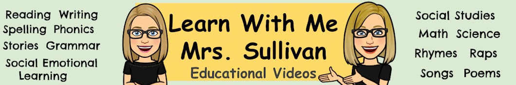 Learn With Me Mrs. Sullivan Banner