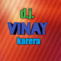 vinay dj king karera