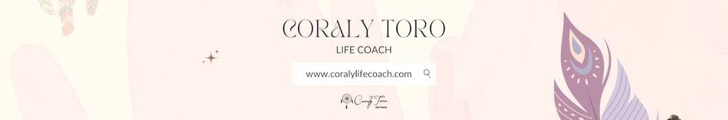 Coraly Toro - Life Coach