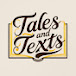 Tales And Texts