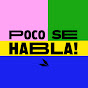 Poco se Habla, el Podcast