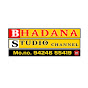 BHADANA Studio Channel