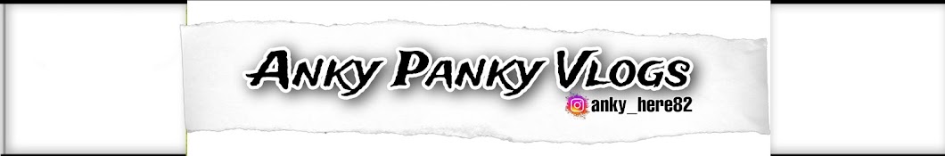 Anky Panky Vlogs