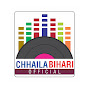 Chhaila Bihari Official