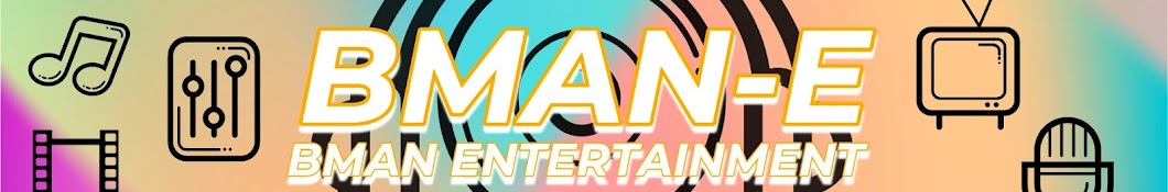 BMAN Entertainment