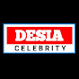 DESIA CELEBRITY