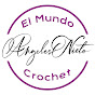 Angeles Nieto El Mundo Crochet