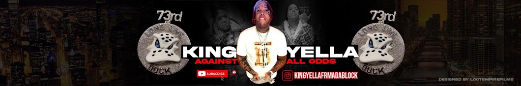 KING YELLA AGAINST ALL ODDS Banner