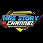 MRS Story Channel 