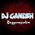 DJ GANESH BAYYANAGUDEM 