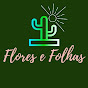 Flores e Folhas da Tau - Plantas, Agro e Família.