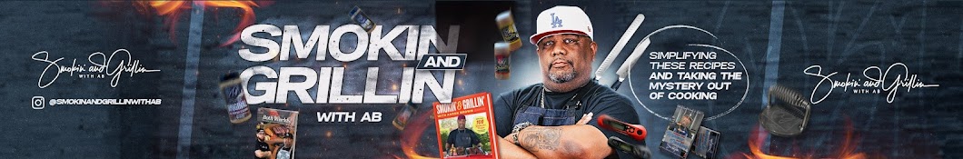 Smokin' & Grillin' wit AB Banner