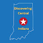 Discovering Central Indiana