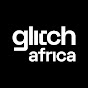 Glitch Africa