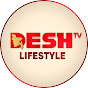 Desh TV Lifestyle