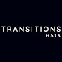 Transitions Hair