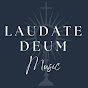 Laudate Deum Music 