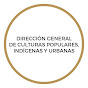 DGCPIU Culturas Populares Indigenas y Urbanas