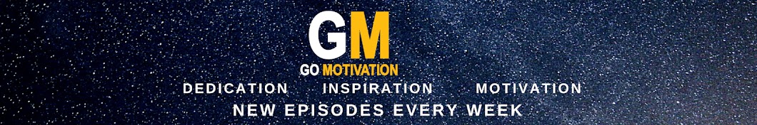 Go Motivation Banner