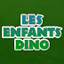 Les Enfants Dino