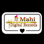 Mahi Digital Records