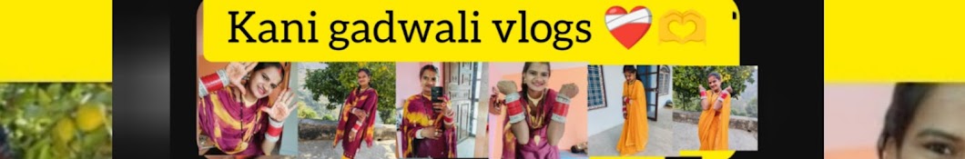 kani gadwali vlogs"