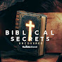 Biblical Secrets Uncovered