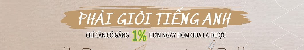 Phải Giỏi Tiếng Anh