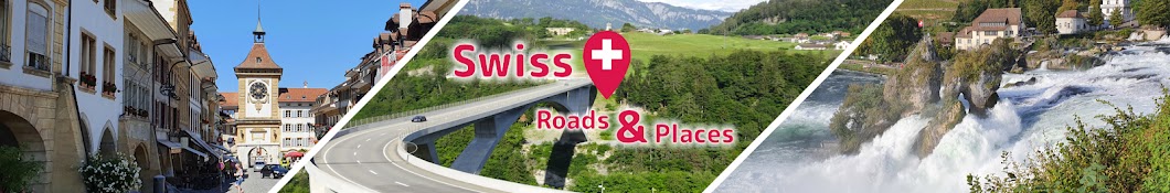 Swiss Roads & Places