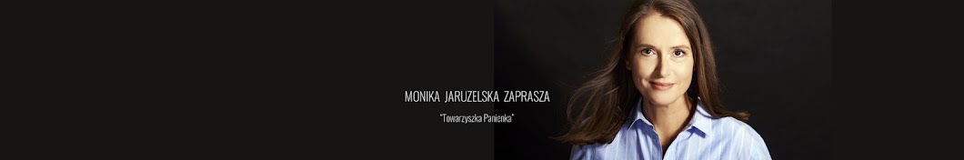 Monika Jaruzelska zaprasza Banner