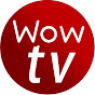 WOW TV Thuyết Minh