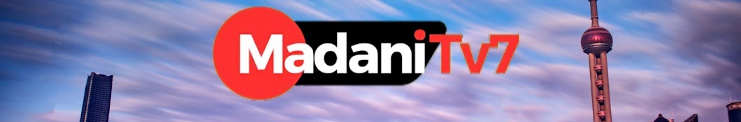 MADANI TV7