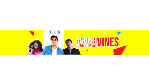 ashish chanchlani vines