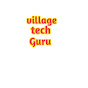 village teck guru