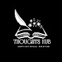 Thoughts Hub