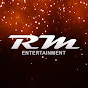 RM Entertainment