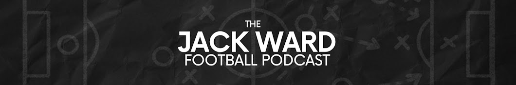 The Jack Ward Football Podcast Banner