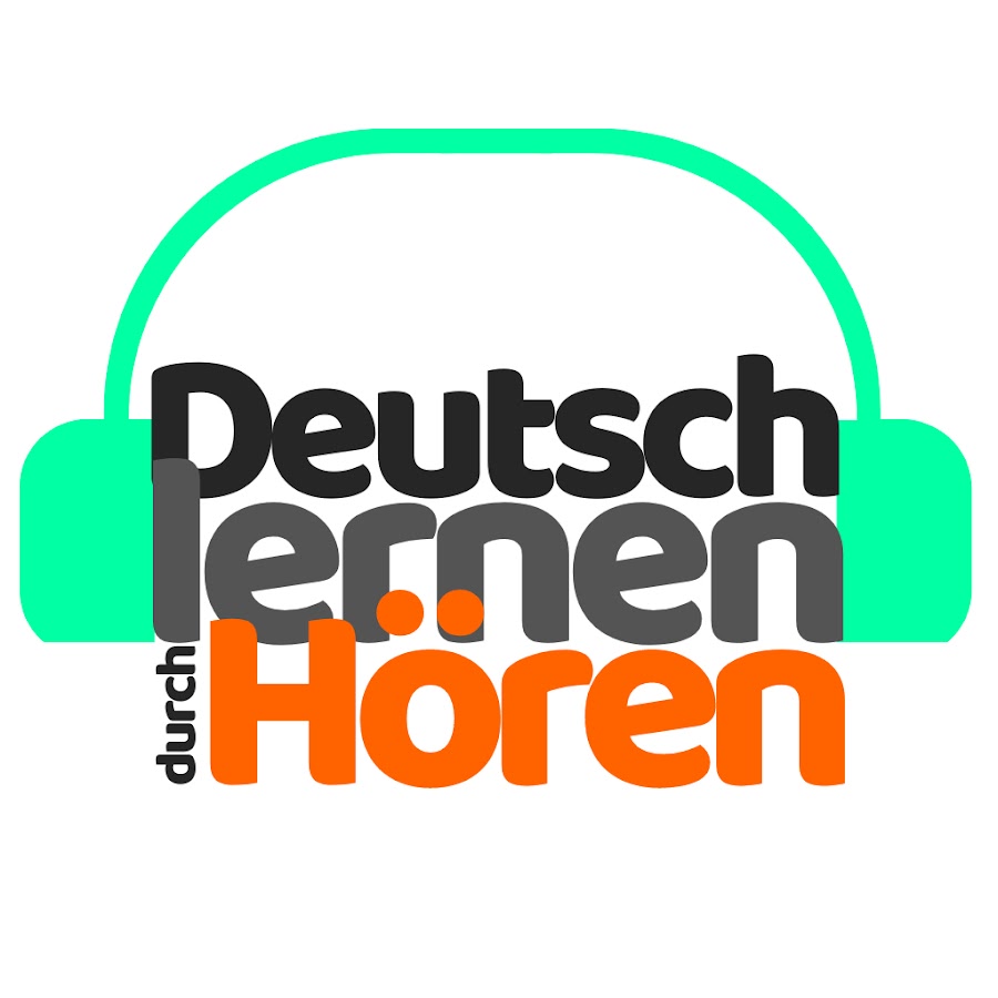 Deutsch lernen durch Hören @DldH