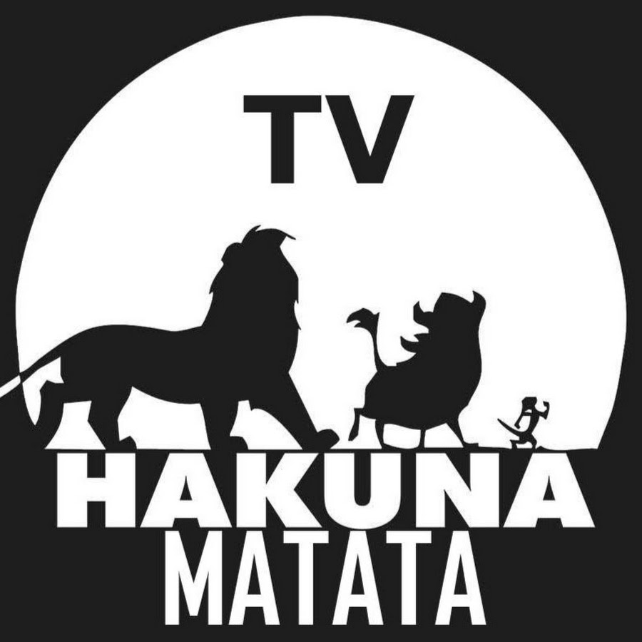 Hakuna Matata TV - YouTube